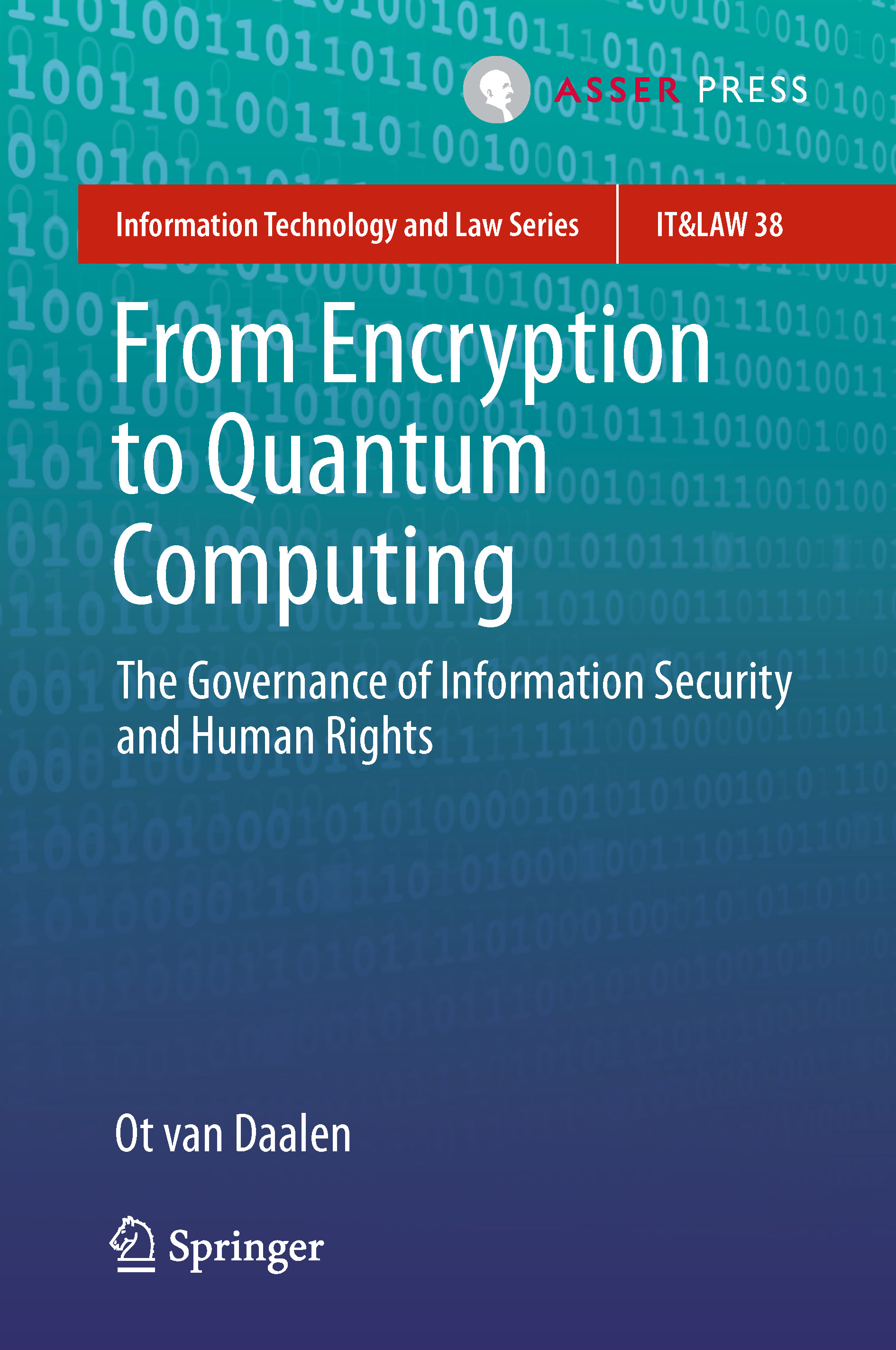 From Encryption to Quantum Computing - The Governance of Information Security and Human Rights